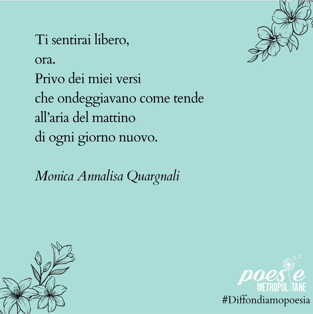 Poesia di Monica Annalisa Quargnali