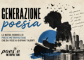 Generazione poesia: la rubrica poetica che da voce ai giovani talenti
